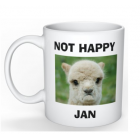Coffee Mug - Not Happy Jan